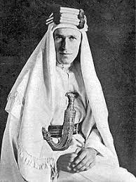 Lieutenant Colonel T E Lawrence, more commonly known as Lawrence of Arabia shown here in full Arab dress. Lawrence’s vision was that the collapse of the Ottoman Empire would lead to Arab self-determination in the Middle East.