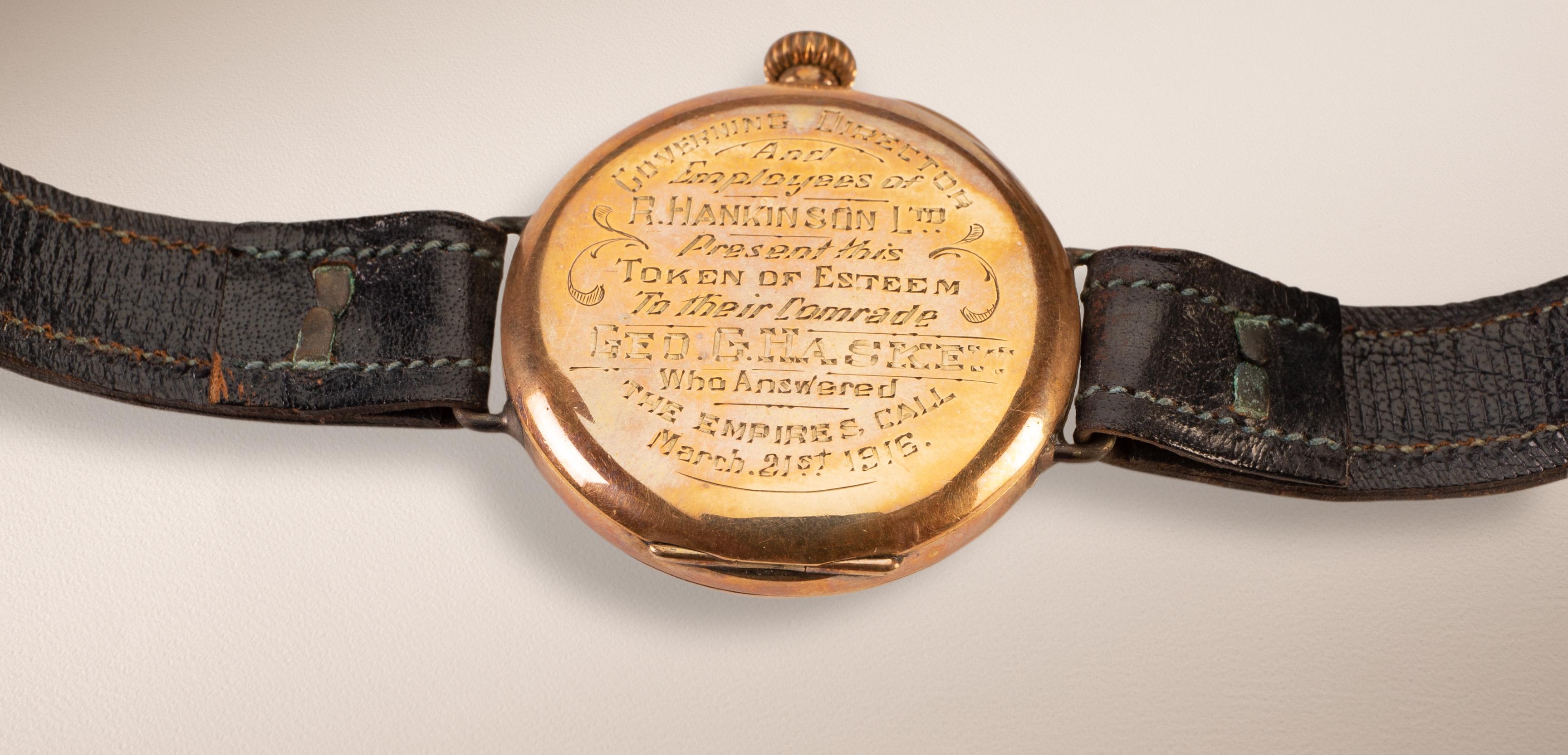 Presentation wristwatch, showing inscription on reverse, 1758 Sgt Haskew, 56th Battalion, AIF, 1916-1919. Engraved wristwatch belonging to Sgt George Haskew, presented to him by his employer and fellow workers in Narrandera upon his enlistment in 1916.