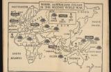 This map marks where the Navy, Land and Air Forces fought during the war. It was featured in the Department of Information booklet 'While You Were Away; A Digest of Happenings In Australia 1940 – 1945'